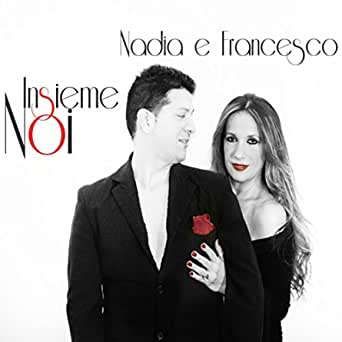 Nadia e Francesco