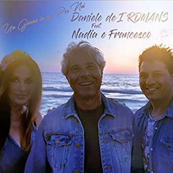 I romans un giorno in piu per noi amore anni 80 musica italiana 2021