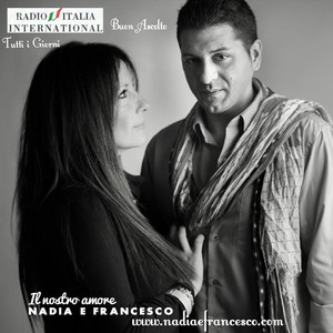Nadia e Francesco radio italia International